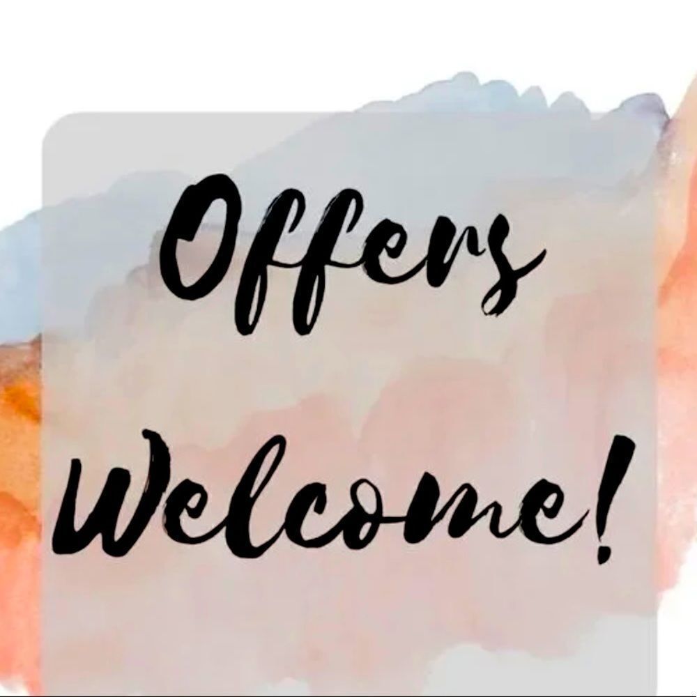 Offers are welcome.  